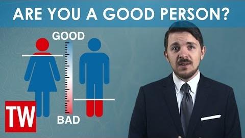 Are You a Good Person?