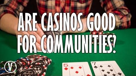 Are Casinos Good for Communities?