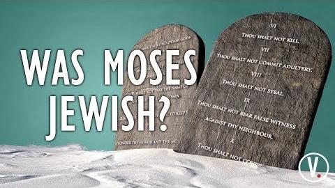 Was Moses Jewish?