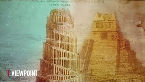 The Tower of Babel and the Aztec Chief