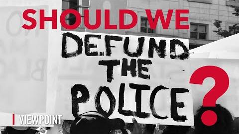 Should We Defund the Police?: What Happens When Law is not Enforced?