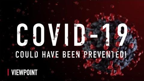 COVID-19 Could Have Been Prevented: This is HOW!