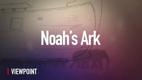 Evidence of the Flood and Noah's Ark